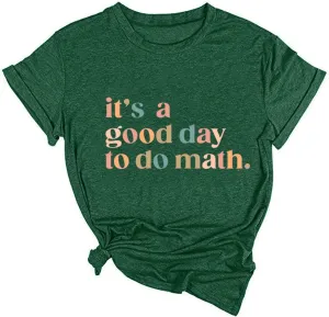 Yimoya Funny Teacher T Shirts for Women It's A Good Day to Do Math Shirt Learning Graphic Tees